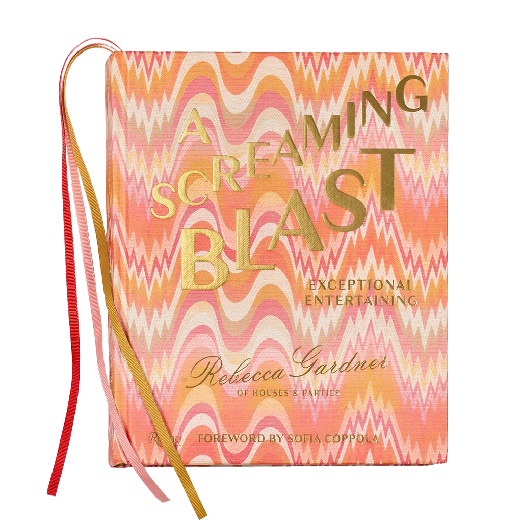 A Screaming Blast: Exceptional Entertaining | Signed by Rebecca Gardner