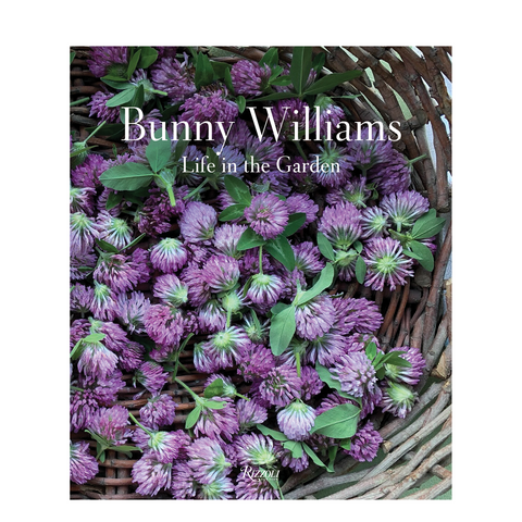 Bunny Williams Life in The Garden