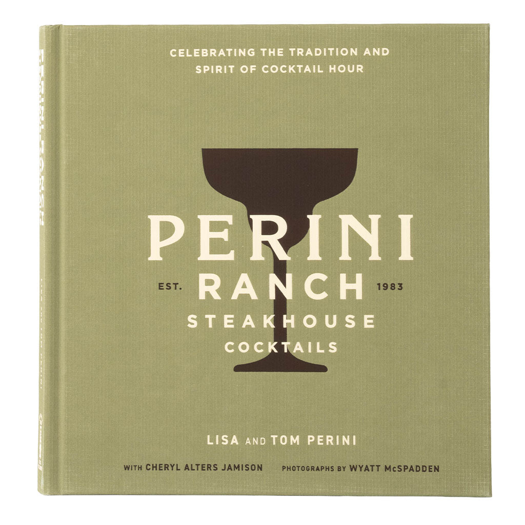 The front cover of the book 'Perini Ranch Steakhouse Cocktails' by Lisa and Tom Perini, featuring a muted sage green background with a dark brown cocktail glass graphic and cream-colored text.