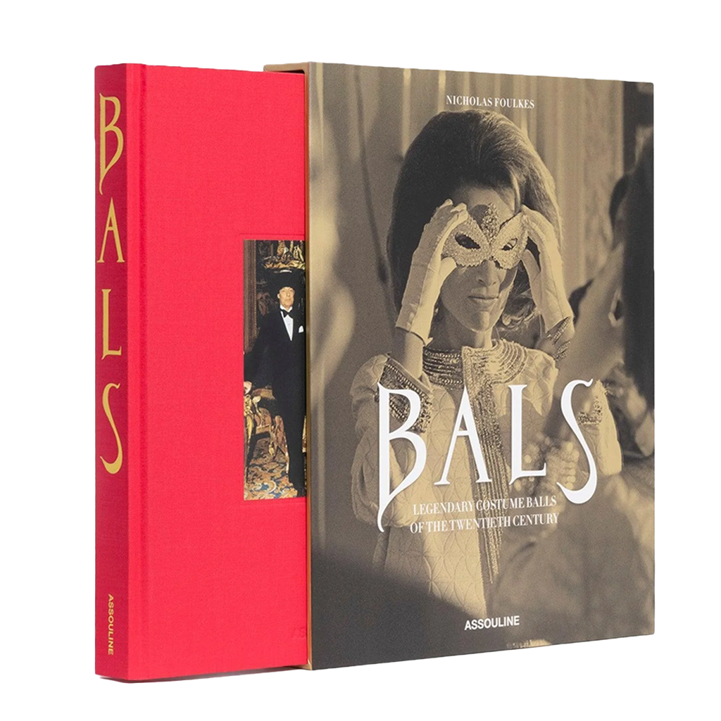 BALS: Legendary Costume Balls of the Twentieth Century