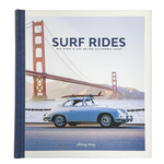 Surf Rides: Rad Rides and Life on the California Coast