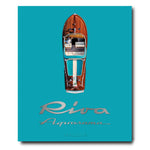 Riva Aquarama Book cover, turquoise with photo of the Aquarama